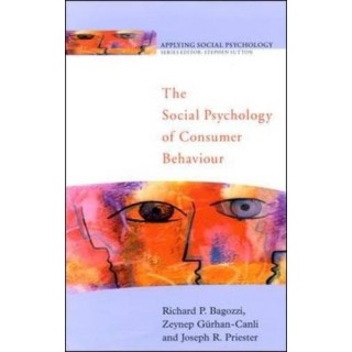 The Social Psychology Of Consumer Behaviour